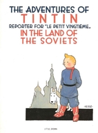 Tintin in the Land of the Soviets by Hergé