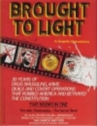 Brought to Light: A Graphic Docudrama by…