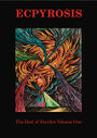 ECPYROSIS: The Best of Starfire Volume One; An Anthology. - Kyle Fite