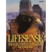 Lifesense Our Lives Through Animals Eyes de…