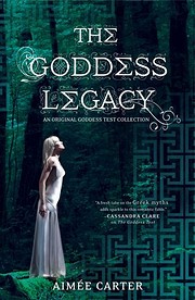 The Goddess Legacy af Aimee Carter