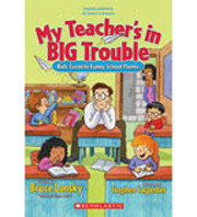 My Teacher's in Big Trouble: Kids'…