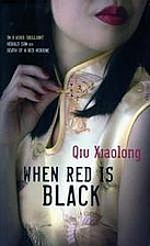 When Red is Black by Xiaolong Qiu