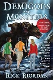 Demigods and Monsters: Your Favorite Authors…