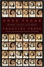 Anne Frank: The Book, The Life, The…