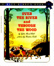 Over the River and Through the Wood (Blue…