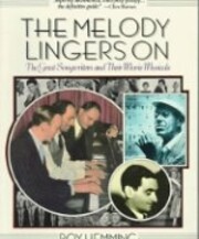 Melody Lingers on: The Great Songwriters and…