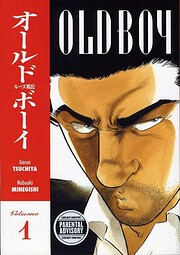 Old Boy Volume 1: v. 1 de Garon Tsuchiya