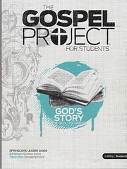 The Gospel Project for Students - God's…