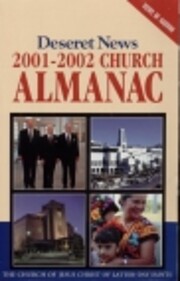 Deseret News 2001-2002 Church Almanac av The…