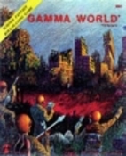 Gamma World (1st Edition) by James Ward