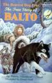 The Bravest Dog Ever: The True Story of…