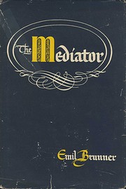 The Mediator de Emil Brunner
