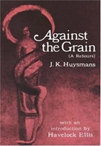 Against Nature by Joris-Karl Huysmans