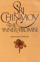 The Inner Promise by Sri Chinmoy