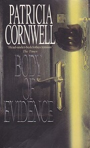 Body of Evidence (Kay Scarpetta) by Patricia…