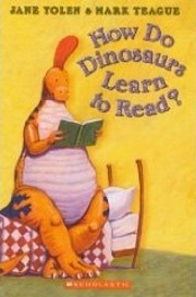 How Do Dinosaurs Learn to Read? por Jane…