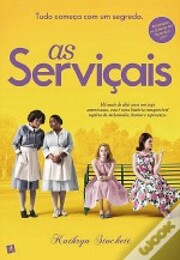 As serviçais de Kathryn Stockett
