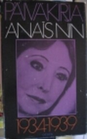Päiväkirja 1934-1939 ; Nin –…