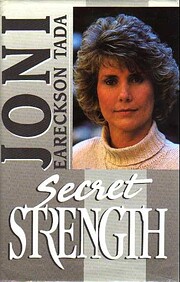 Secret Strength por Joni Eareckson