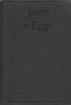 Joseph in Egypt by Thomas Mann