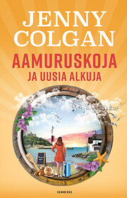 Aamuruskoja ja uusia alkuja by Jenny Colgan