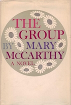 The Group by Mary McCarthy