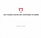 100 Things You're Not Supposed To Know by…