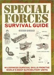 Special Forces Survival Guide von Chris…