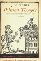 Political thought from Gerson to Grotius,…