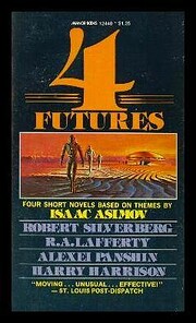 Four futures; four original novellas of…