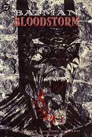 Batman: Bloodstorm de Doug Moench