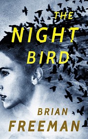 The Night Bird door Brian Freeman