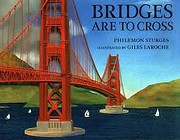 Bridges Are To Cross av Philemon Sturges