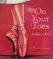 On Your Toes: A Ballet ABC – tekijä:…