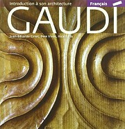 Gaudi - Introduction à son architecture de…