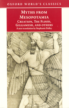 Myths from Mesopotamia : creation, the…