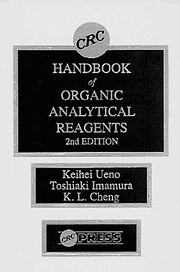 CRC handbook of organic analytical reagents…