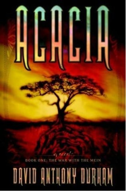 ACACIA by David Anthony Durham