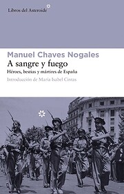 A sangre y fuego: Héroes, bestias y…