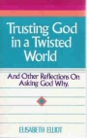 On Asking God Why: And Other Reflections on…