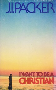 I Want to Be a Christian – tekijä: J. I.…