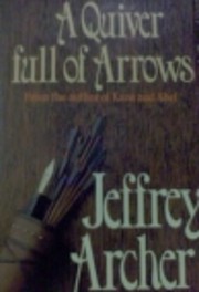 A Quiver Full of Arrows de Jeffrey Archer