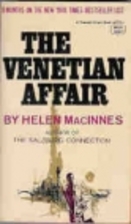 The Venetian Affair by Helen MacInnes