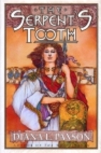 The Serpent's Tooth by Diana L. Paxson