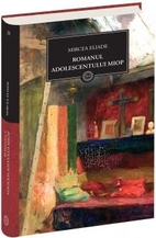 Romanul adolescentului miop (Romanian…