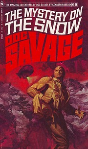Doc Savage: The Mystery on the Snow af…
