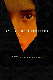 Ask Me No Questions av marina-budhos