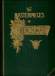 The Masterpieces of French Art: Volume I por…
