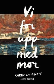 Vi for upp med mor – tekijä: Karin…